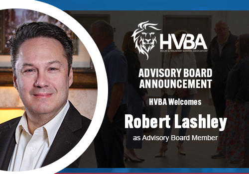 Health & Voluntary Benefits Association® Appoints Robert Lashley to Advisory Board